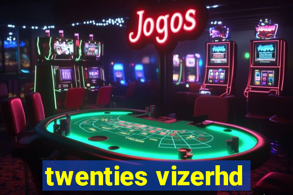 twenties vizerhd